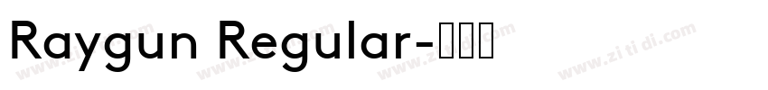 Raygun Regular字体转换